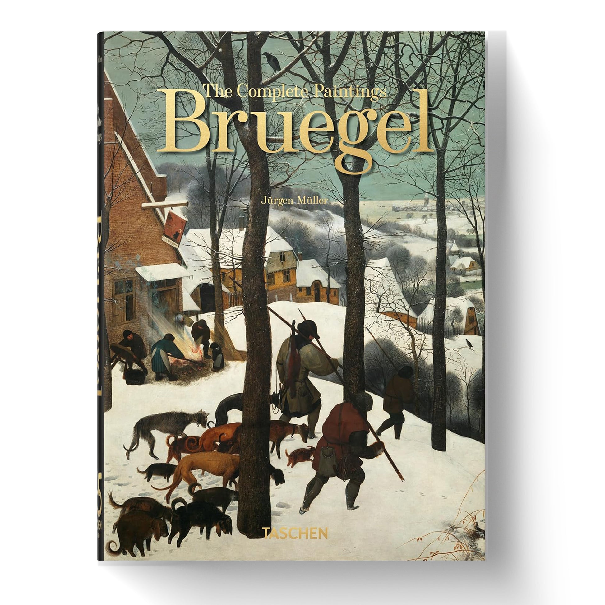 The front cover of the Taschen book "Pieter Bruegel. The Complete Paintings," featuring the timeless masterpiece "Hunters in the Snow," a hallmark of Northern Renaissance landscape painting.