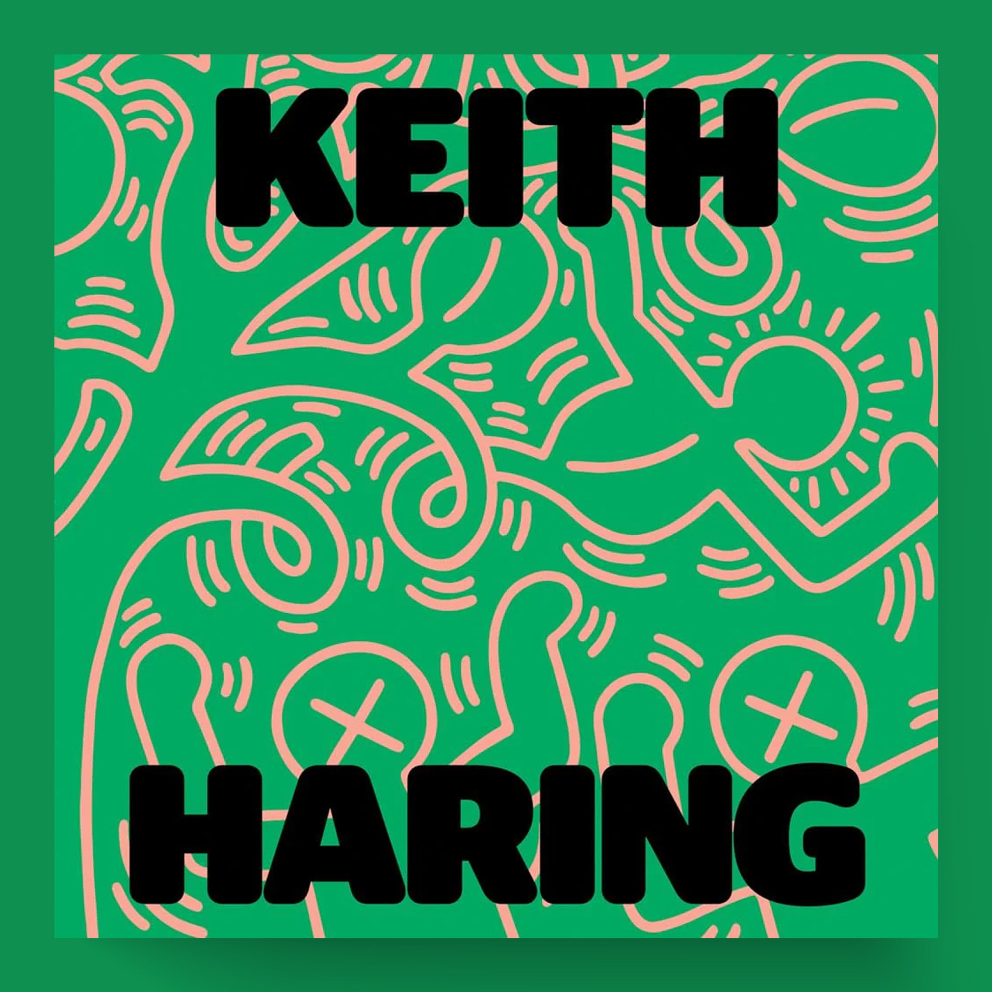 Keith Haring: Art Is for Everybody Art Coffee Table Book